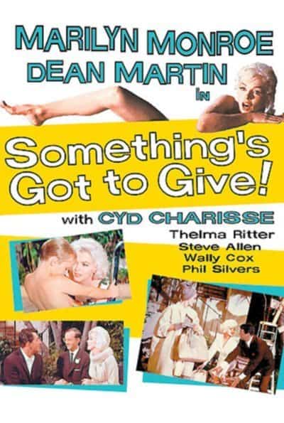 Something's Got to Give, 1962 