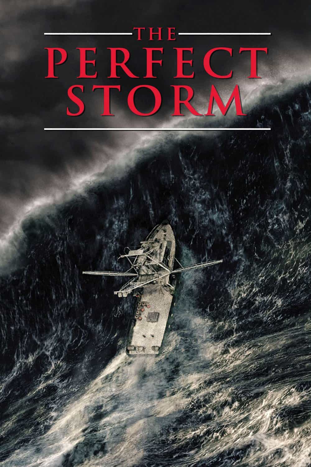 The Perfect Storm, 2000 