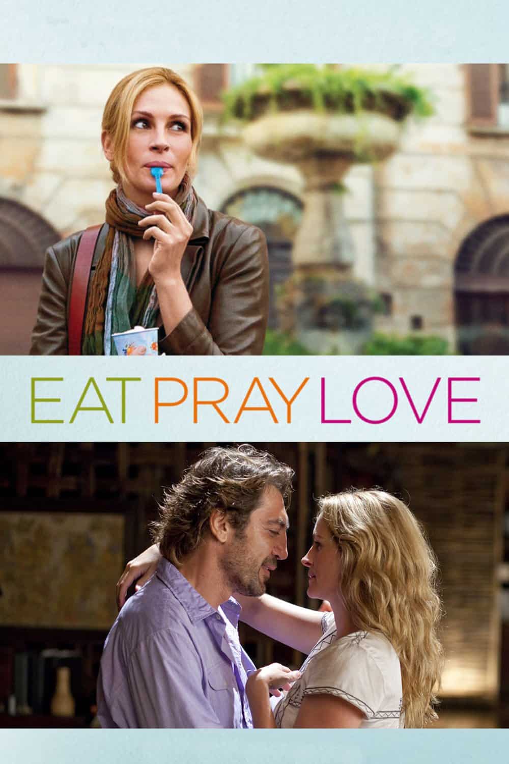 Eat Pray Love, 2010 