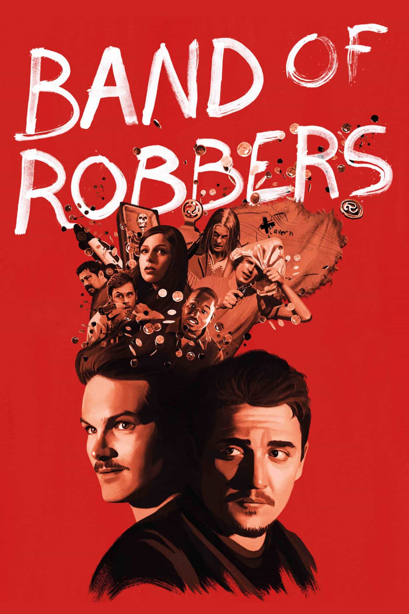 Band of Robbers, 2015 