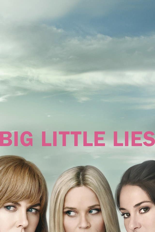 Big Little Lies, 2017 